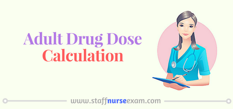 Adult Drug Dose Calculation - Made Easy